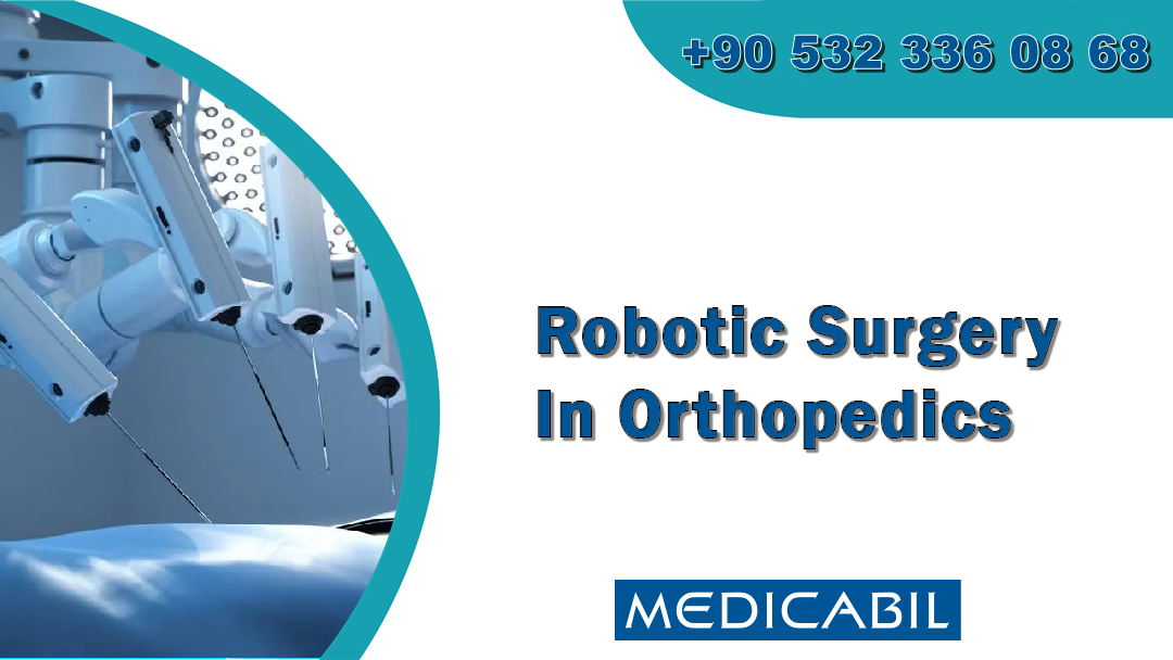Robotic Surgery In Orthopedics